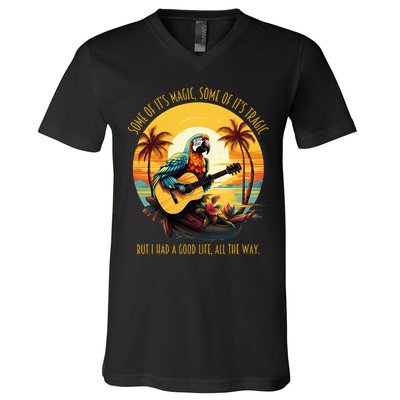 Some Of It's Magic Some Of It's Tragic Parrot Funny V-Neck T-Shirt