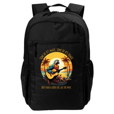Some Of It's Magic Some Of It's Tragic Parrot Funny Backpack