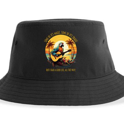 Some Of It's Magic Some Of It's Tragic Parrot Funny Sustainable Bucket Hat