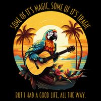 Some Of It's Magic Some Of It's Tragic Parrot Funny Bucket Hat