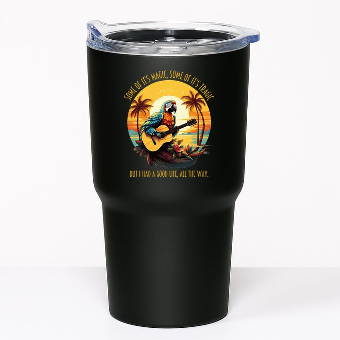 Some Of It's Magic Some Of It's Tragic Parrot Funny Tumbler