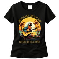 Some Of It's Magic Some Of It's Tragic Parrot Funny Womens T-Shirt