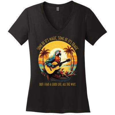 Some Of It's Magic Some Of It's Tragic Parrot Funny Women's V-Neck T-Shirt