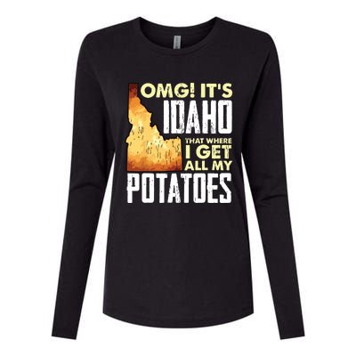 State Of Idaho Thats Where I Get All My Potatoes Womens Cotton Relaxed Long Sleeve T-Shirt