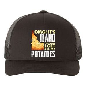 State Of Idaho Thats Where I Get All My Potatoes Yupoong Adult 5-Panel Trucker Hat