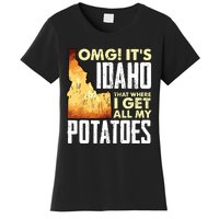 State Of Idaho Thats Where I Get All My Potatoes Women's T-Shirt