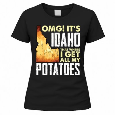 State Of Idaho Thats Where I Get All My Potatoes Women's T-Shirt