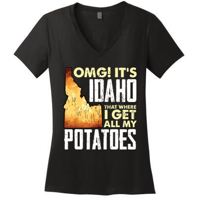 State Of Idaho Thats Where I Get All My Potatoes Women's V-Neck T-Shirt