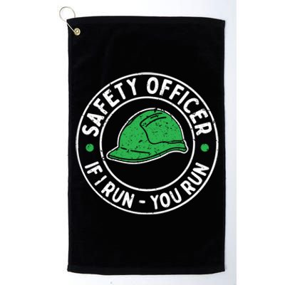 Safety Officer If I Run You Run Gift Health And Safety Engineer Gift Platinum Collection Golf Towel