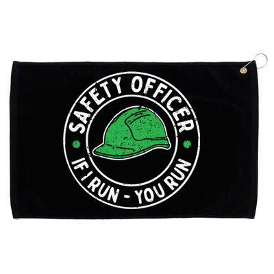 Safety Officer If I Run You Run Gift Health And Safety Engineer Gift Grommeted Golf Towel