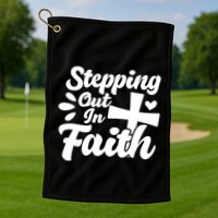 Strpping Out In Faith Golf Towel