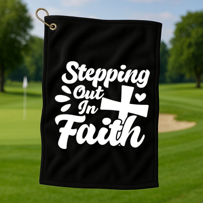 Strpping Out In Faith Golf Towel