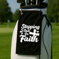 Strpping Out In Faith Golf Towel