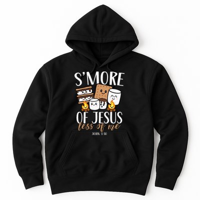 Smore Of Jesus Less Of Me Christian Camper Hoodie