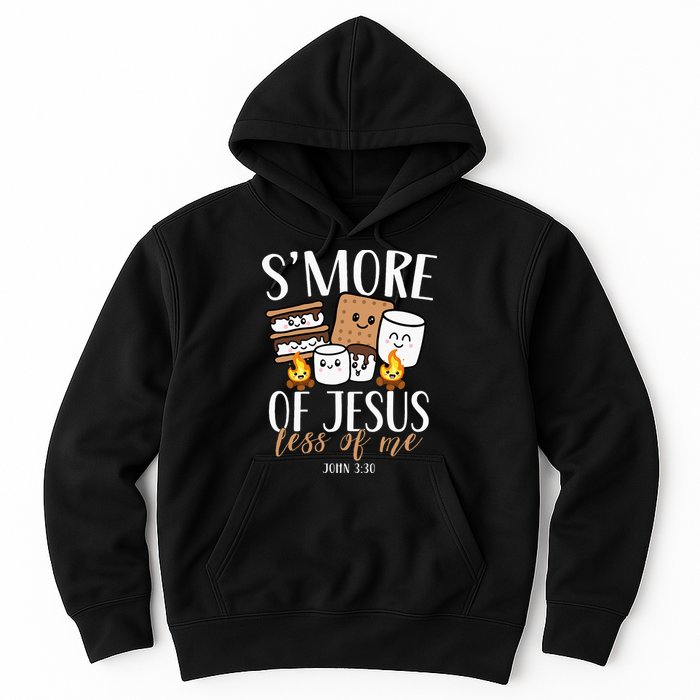 Smore Of Jesus Less Of Me Christian Camper Hoodie