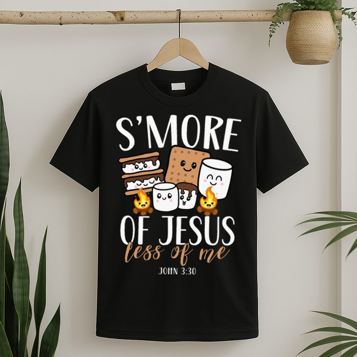 Smore Of Jesus Less Of Me Christian Camper T-Shirt