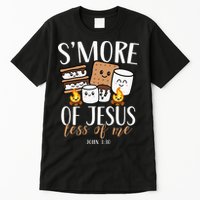 Smore Of Jesus Less Of Me Christian Camper Tall T-Shirt