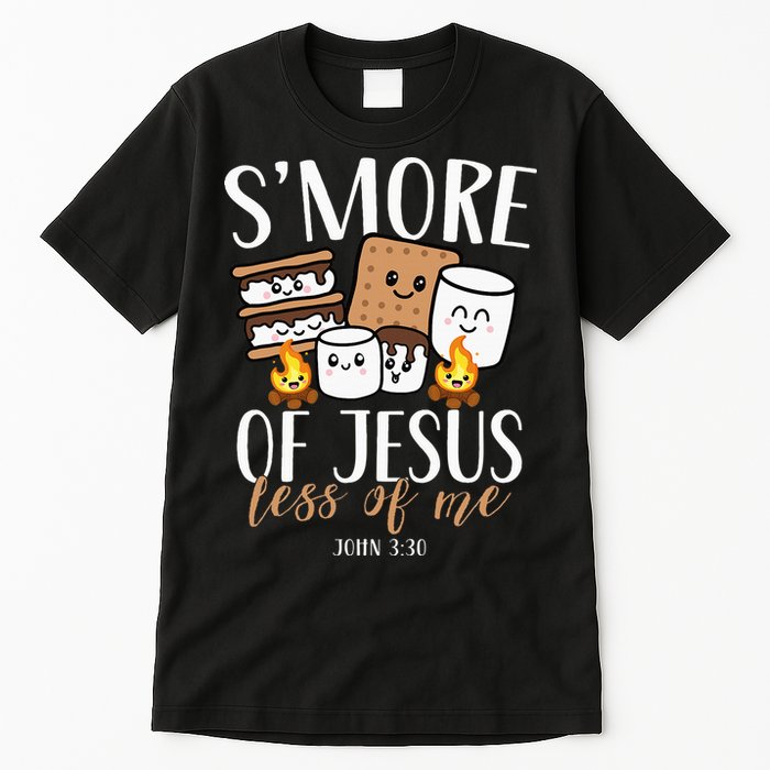 Smore Of Jesus Less Of Me Christian Camper Tall T-Shirt