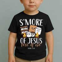 Smore Of Jesus Less Of Me Christian Camper Toddler T-Shirt