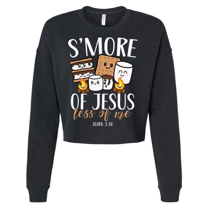Smore Of Jesus Less Of Me Christian Camper Cropped Pullover Crew