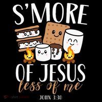 Smore Of Jesus Less Of Me Christian Camper Women's V-Neck T-Shirt