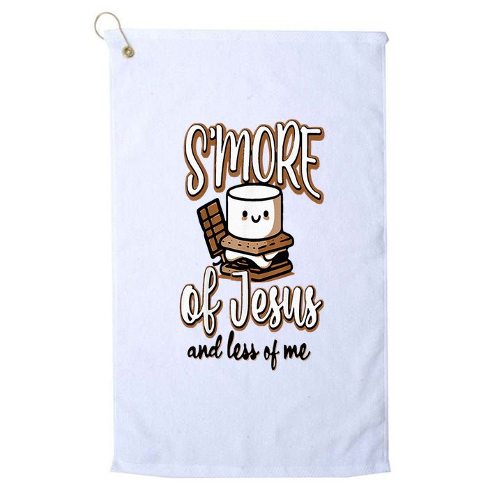 SMore Of Jesus And Less Of Me Platinum Collection Golf Towel