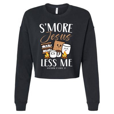 Smore Of Jesus Less Me Christian Camper Church Camping Gifts Cropped Pullover Crew