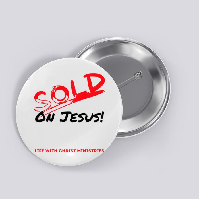 Sold On Jesus Cross Button