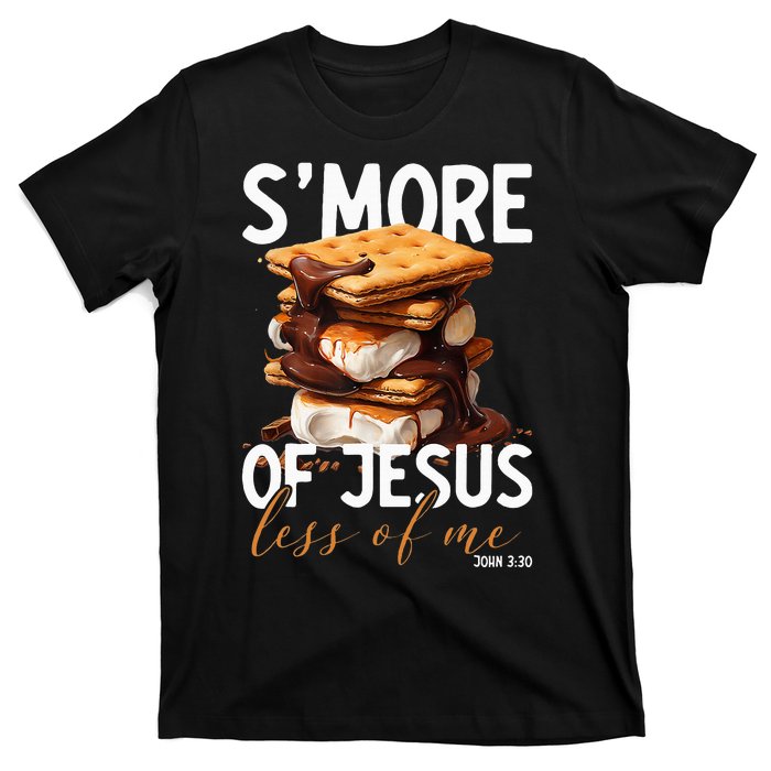 SMore Of Jesus Less Of Me Funny Christian Smore T-Shirt