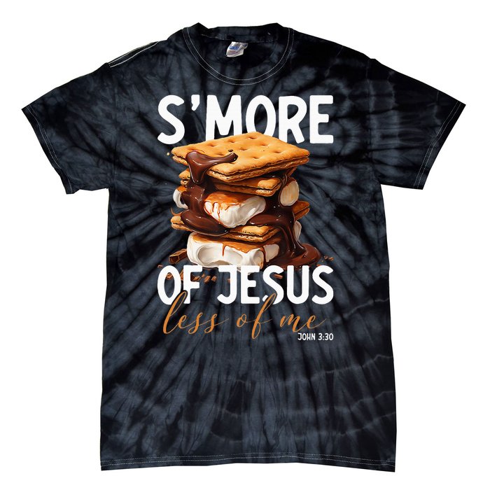 SMore Of Jesus Less Of Me Funny Christian Smore Tie-Dye T-Shirt