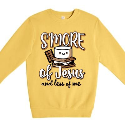 SMore Of Jesus And Less Of Me Premium Crewneck Sweatshirt