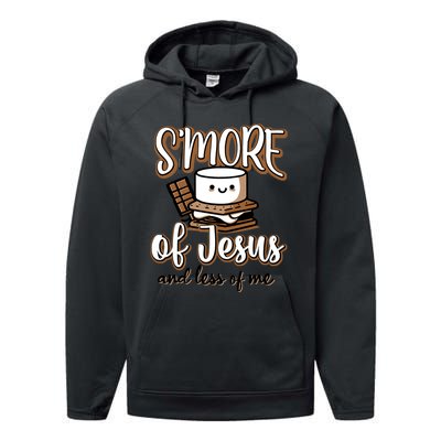 SMore Of Jesus And Less Of Me Performance Fleece Hoodie