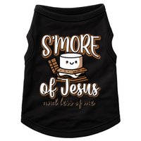 SMore Of Jesus And Less Of Me Doggie Tank