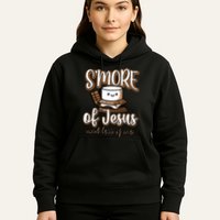SMore Of Jesus And Less Of Me Hoodie