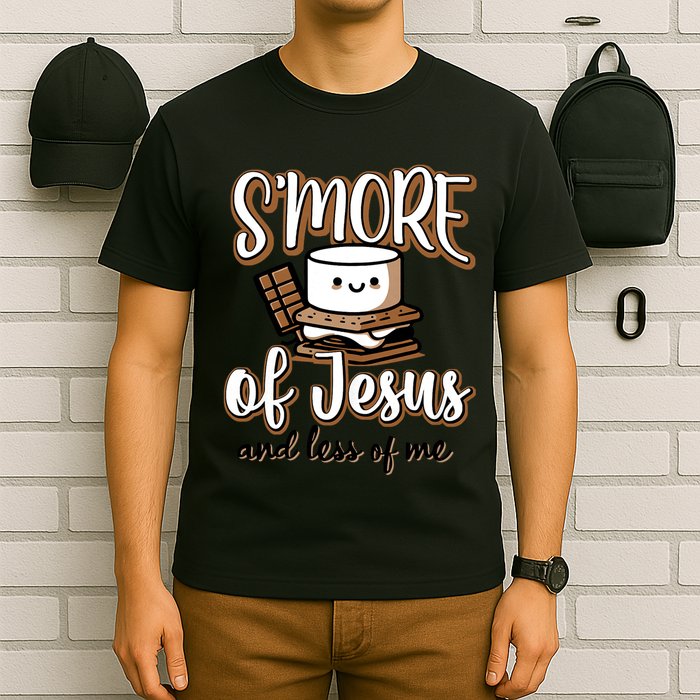 SMore Of Jesus And Less Of Me T-Shirt
