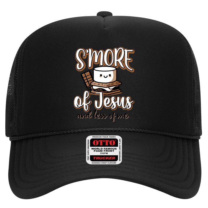 SMore Of Jesus And Less Of Me Hat