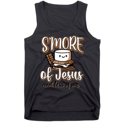 SMore Of Jesus And Less Of Me Tank Top