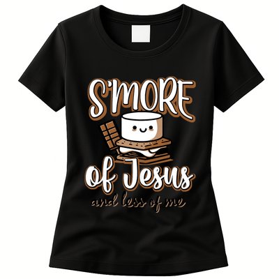 SMore Of Jesus And Less Of Me Womens T-Shirt