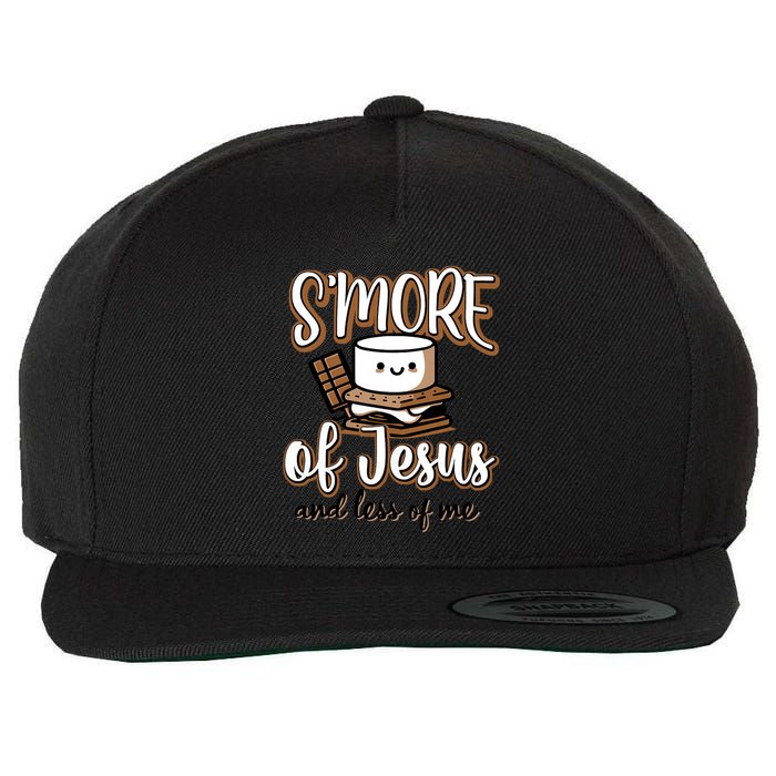 SMore Of Jesus And Less Of Me Wool Snapback Cap