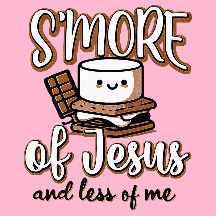 SMore Of Jesus Less Of Me Funny Christian Smore Poster