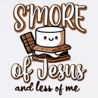 SMore Of Jesus Less Of Me Funny Christian Smore Tall T-Shirt