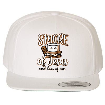 SMore Of Jesus Less Of Me Funny Christian Smore Wool Snapback Cap