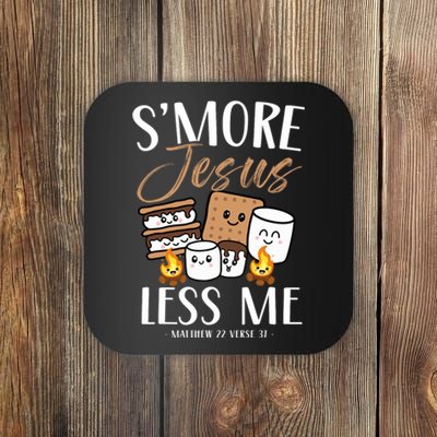 Smore Of Jesus Less Me Christian Camper Church Camping Coaster