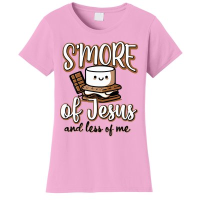 SMore Of Jesus Less Of Me Women's T-Shirt