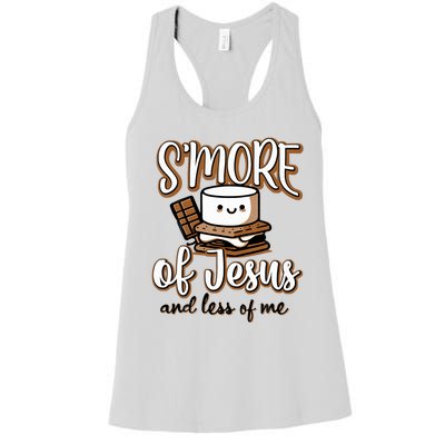 SMore Of Jesus Less Of Me Women's Racerback Tank