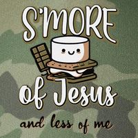SMore Of Jesus And Less Of Me Legacy Tie Dye Trucker Hat