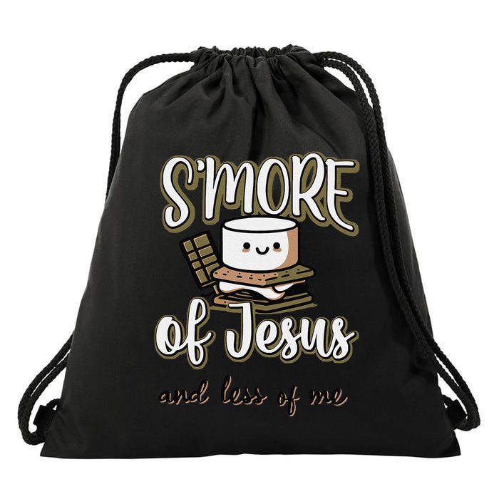 SMore Of Jesus And Less Of Me Drawstring Bag