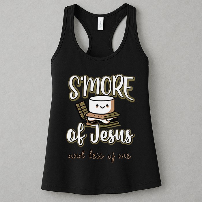 SMore Of Jesus And Less Of Me Womens Tank Top