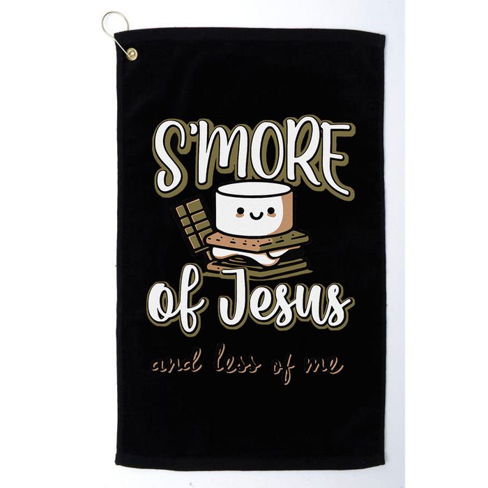 SMore Of Jesus And Less Of Me Golf Towel