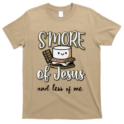 SMore Of Jesus And Less Of Me T-Shirt